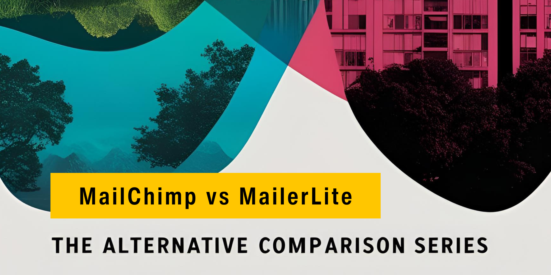 Alternative to Mailchimp vs MailerLite Comparison