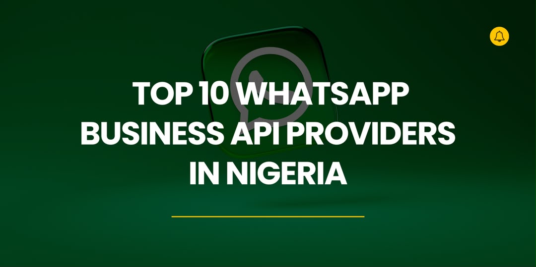 Top WhatsApp API Providers in Nigeria